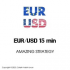 MT4-Amazing scalper EURUSD 15min MT4-Amazing scalper EURUSD 15min