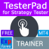MT4-Exp4 Tester PAD for Strategy Tester