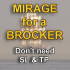 MT4-Mirage MT4-Mirage