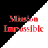 MT4-Mission Impossible MT4-Mission Impossible
