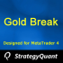 MT4-StrategyQuant Gold Break MT4 MT4-StrategyQuant Gold Break MT4