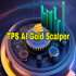 MT4-TPS AI Gold Scalper MT4-TPS AI Gold Scalper